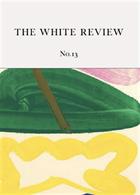 The White Review Magazine Issue  