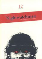 Nightwatchman Magazine Issue Issue 12