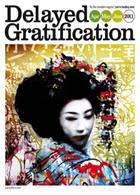 Delayed Gratification  Magazine Issue  