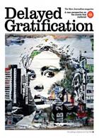 Delayed Gratification  Magazine Issue  