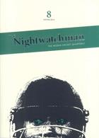 Nightwatchman Magazine Issue Issue 8