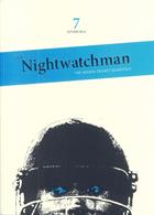 Nightwatchman Magazine Issue Issue 7