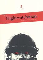 Nightwatchman Magazine Issue Issue 3