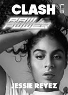 Clash 109 Jessie Reyez Magazine Issue 109 Jessie 