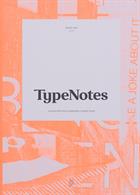 Typenotes Magazine Issue Issue 3 