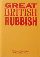 Great British Rubbish Magazine Issue 1st Edition 