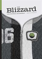 The Blizzard Magazine Issue  