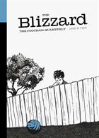 The Blizzard Magazine Issue  