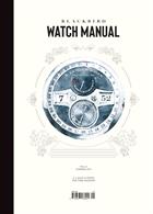 Blackbird Watch Manual Magazine Issue  