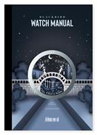 Blackbird Watch Manual Magazine Issue  