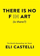 There Is No F In Art (Is There?)  Magazine Issue Ed. 1 