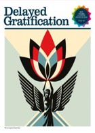 Delayed Gratification  Magazine Issue  