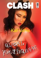 Clash 116 Kali Uchis Magazine Issue 116 Kali 