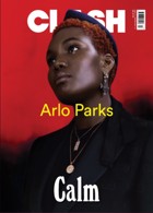 Clash 117 Arlo Parks Magazine Issue 117 Arlo 