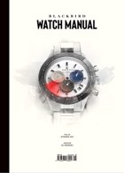 Blackbird Watch Manual Magazine Issue  