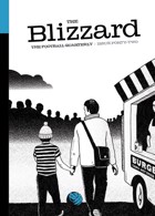 The Blizzard Magazine Issue  