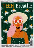 Teen Breathe Magazine Issue NO 28