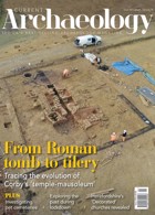 Current Archaeology Magazine Issue  