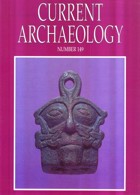 Current Archaeology Magazine Issue  