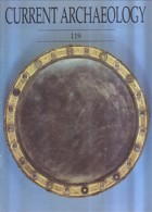 Current Archaeology Magazine Issue  