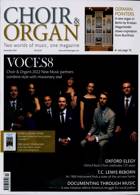 Choir & Organ Magazine Issue DEC 21