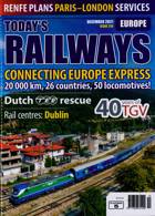 Todays Railways Europe Magazine Issue DEC 21