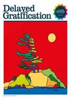 Delayed Gratification  Magazine Issue  