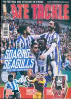Late Tackle Magazine Issue NO 79
