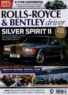 Rolls Royce Bentley Driver Magazine Issue MAR-APR