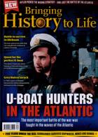Bringing History To Life Magazine Issue NO 62
