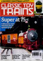 Classic Toy Trains Magazine Issue DEC 21