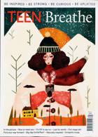 Teen Breathe Magazine Issue NO 31