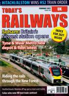 Todays Railways Uk Magazine Issue FEB 22