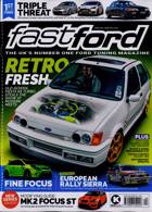 Fast Ford Magazine Issue APR 22