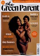 Green Parent Magazine Issue FEB-MAR