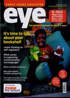 Early Years Educator Magazine Issue APR 22
