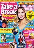Take A Break Monthly Magazine Issue FEB 22