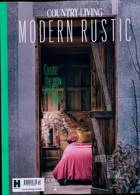 Country Living Modern Rustic Magazine Issue NO 21 