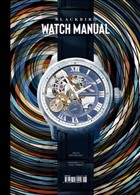 Blackbird Watch Manual Magazine Issue  