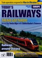 Todays Railways Europe Magazine Issue APR 22