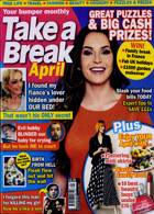 Take A Break Monthly Magazine Issue APR 22