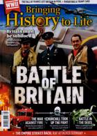 Bringing History To Life Magazine Issue NO 66