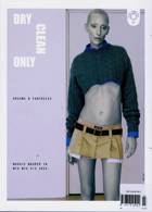 Dry Clean Only Magazine Issue NO 3