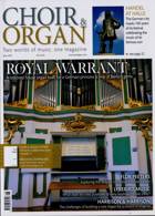 Choir & Organ Magazine Magazine Issue JUN 22 
