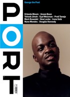 Port Issue 30 - George The Poet Magazine Issue 30 George 
