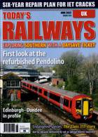 Todays Railways Uk Magazine Issue JUN 22 