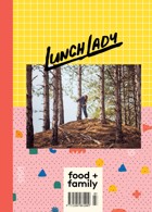 Lunch Lady Magazine Issue 27