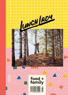 Lunch Lady Magazine Issue  