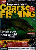 Improve Your Coarse Fishing Magazine Issue NO 390