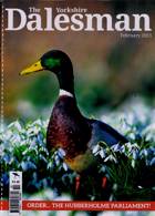 Dalesman Magazine Issue FEB 23